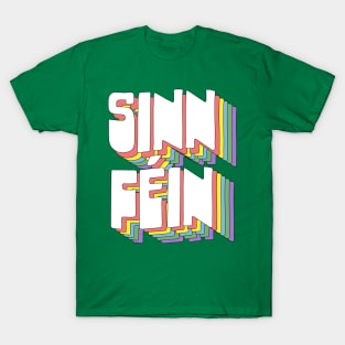 Sinn Féin / Retro Typography Design T-Shirt